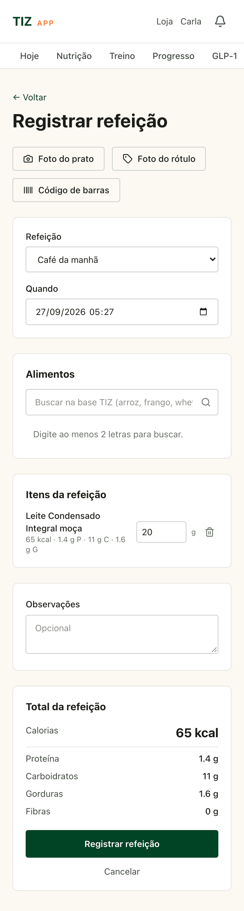 Registro de refeição no TIZ App com um produto lido pelo código de barras e o total de macros